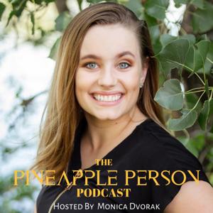 Pineapple Person Podcast