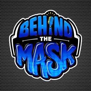 Behind The Mask Podcast by Takeo Spikes & Tutan Reyes, Bleav