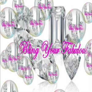 Bling Your Fabulous Podcasts