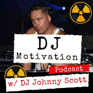 DJ Motivation W/ DJ Johnny Scott