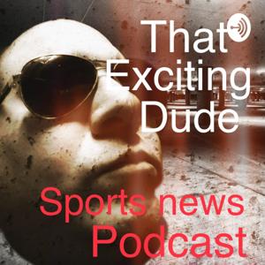 ThatExcitingDude Sports News