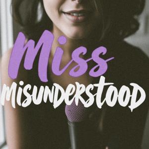 MISS MISUNDERSTOOD