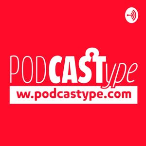 PodCasType