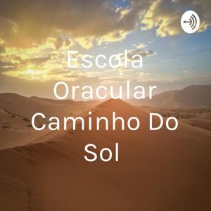 Escola Oracular Caminho Do Sol