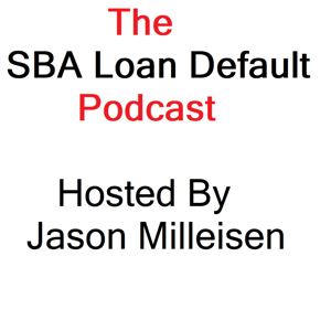 SBA Loan Default Podcast