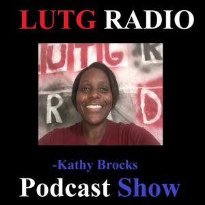 LUTG RADIO Show with Kathy Brocks, Christianity