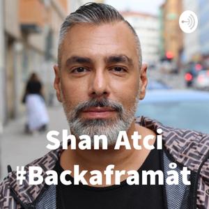 Shan Atci #Backaframåt