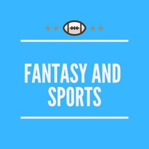 Fantasy and Sports