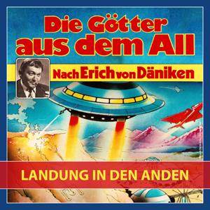 Die Götter aus dem All – Band I