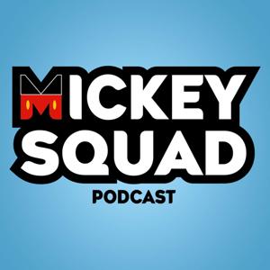 Mickey Squad Podcast