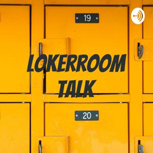 Lokerroom Talk