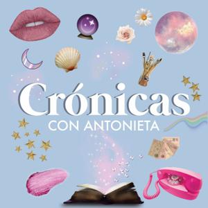 Crónicas con Antonieta