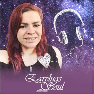 Earplugs for the Soul Podcast