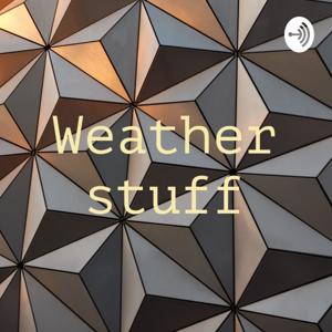 Weather stuff