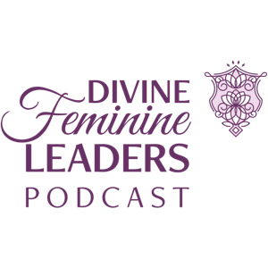 Divine Feminine Leaders®