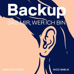 Backup – Sag mir, wer ich bin