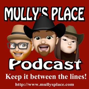 MULLY'S PLACE PODCAST