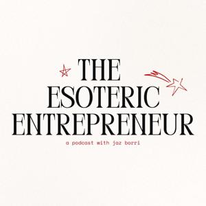 The Esoteric Entrepreneur