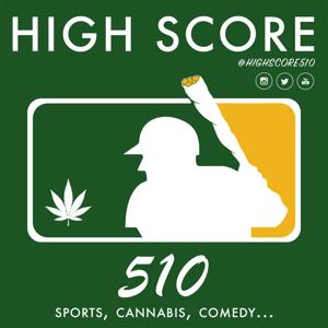 High Score 510 Podcast