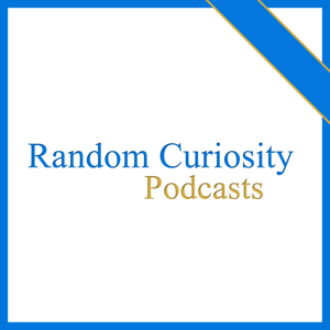 Random Curiosity Podcast