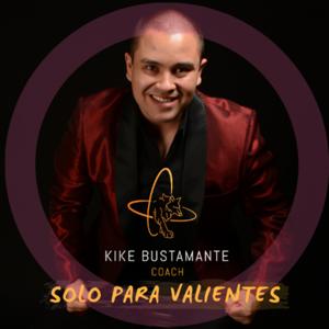 Kike Bustamante Podcast