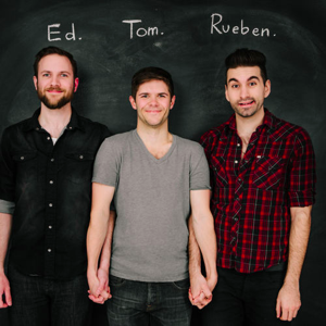 Ed, Tom & Rueben