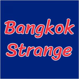 Bangkok Strange