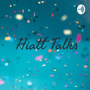 Hiatt Talks