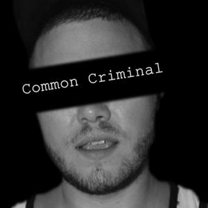 Common Criminal