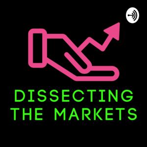 Dissecting the Markets