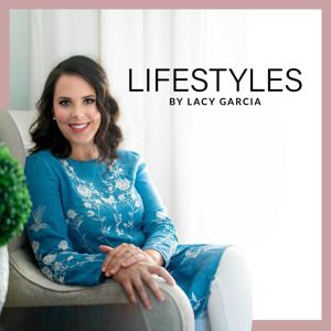 Lifestyles by Lacy Garcia