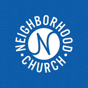 Neighborhood Church Podcast