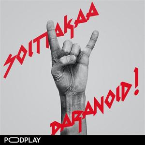 Soittakaa Paranoid!