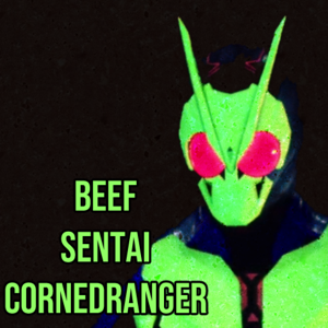 Beef Sentai Cornedranger