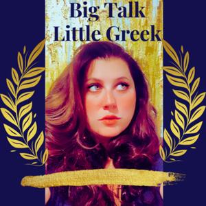 Big Talk Little Greek