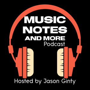 Music Notes and More  Podcast