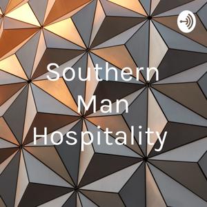 Southern Man Hospitality