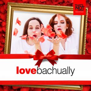 Love Bachually