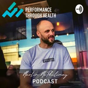 Performance Through Health by Martin McPhilimey