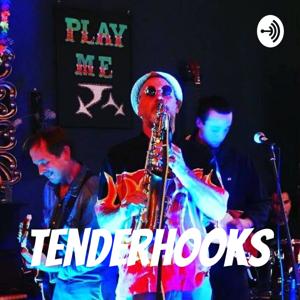 Tenderhooks