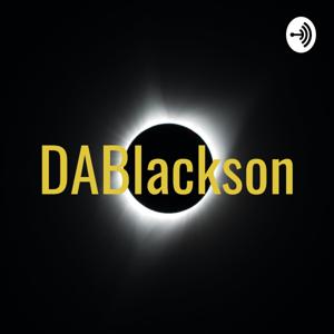 DABlackson Podcast