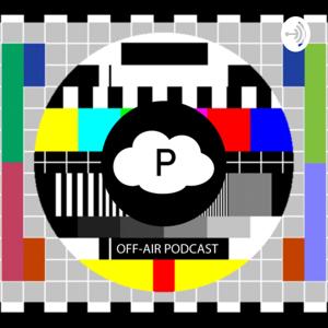 Off-Air Podcast
