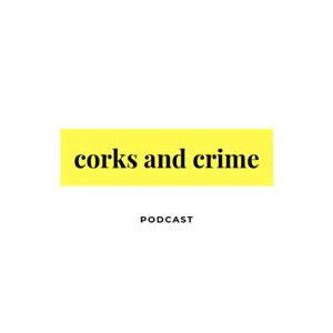 Corks & Crime