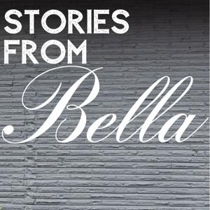 Stories From Bella