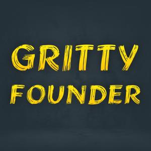 Gritty Founder