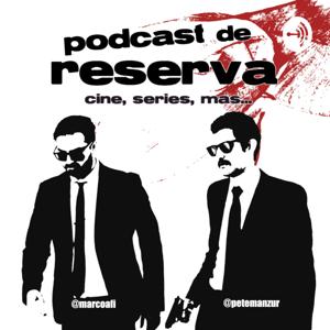 Podcast de Reserva