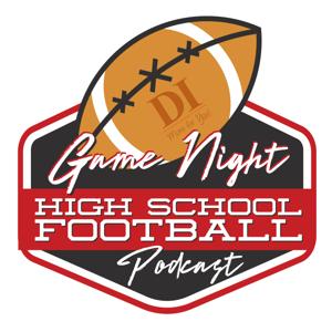 Game Night High School Football Podcast