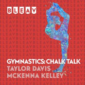 Bleav in Gymnastics: Chalk Talk by Bleav