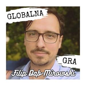 Globalna Gra - Filip Dąb-Mirowski