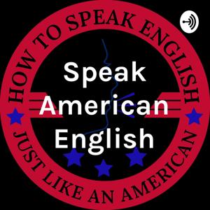 Speak American English by Speak American English